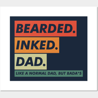 BEARDED INKED DAD Posters and Art